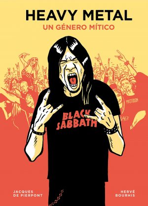 Heavy metal: Un género mítico (Guías ilustradas) Tapa dura