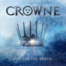 Crítica CROWNE “Kings in the North”