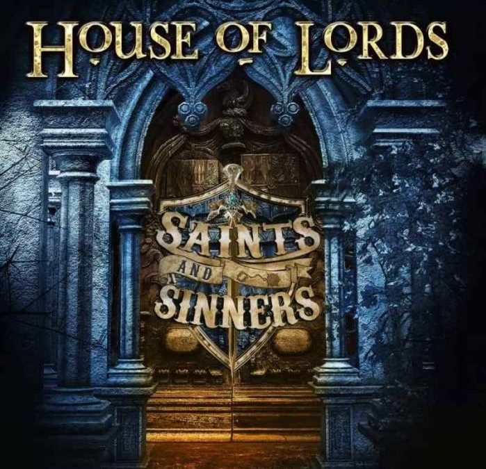 Crítica HOUSE OF LORDS «Saints & Sinners»