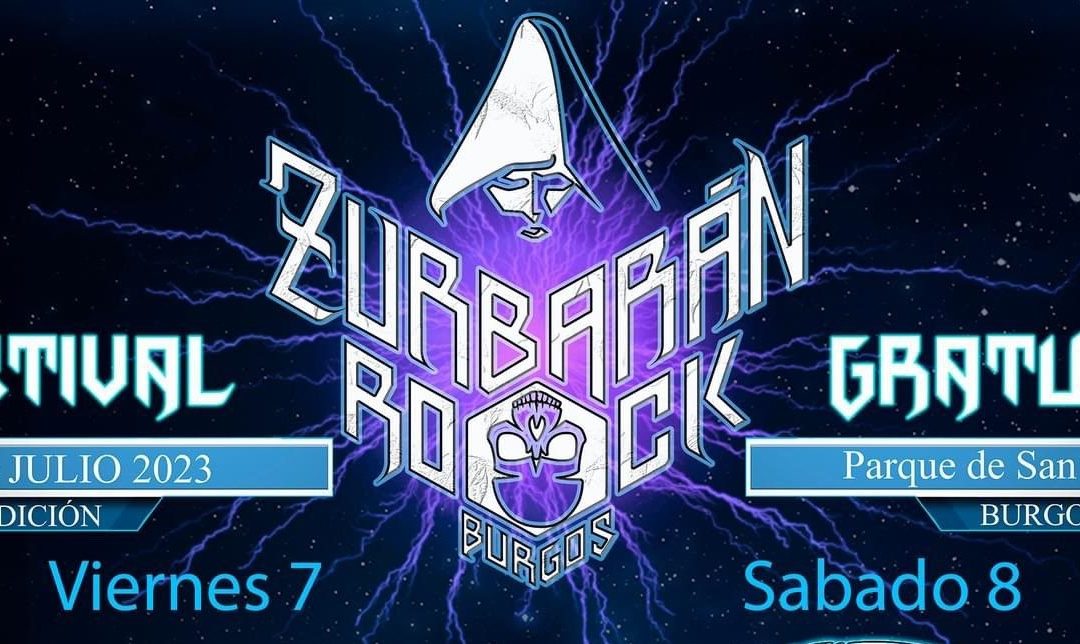ZURBARAN ROCK BURGOS – Así es el cartel del Festival español. 2 días y gratuito.
