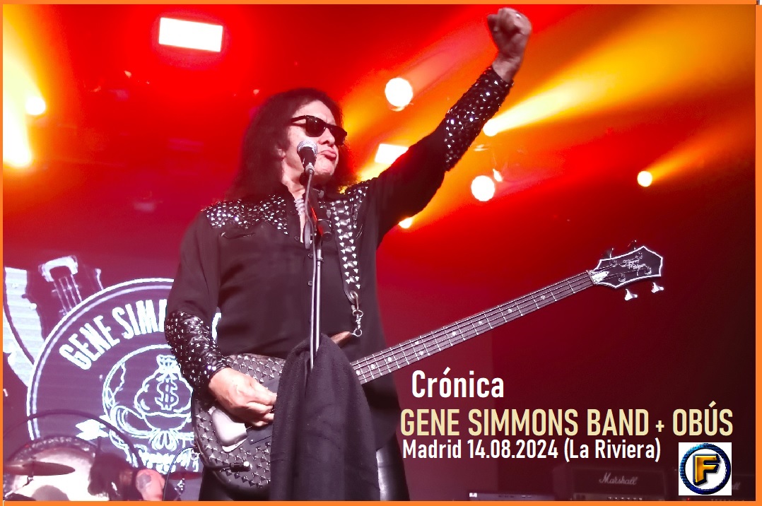 Crónica GENE SIMMONS BAND + OBÚS