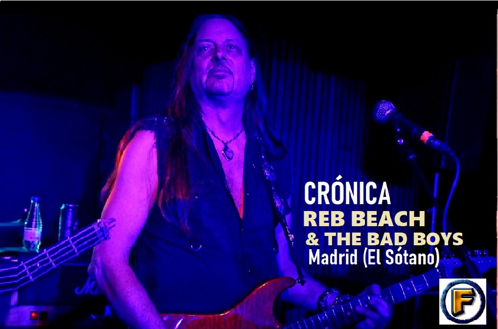 Crónica REB BEACH & BAD BOYS