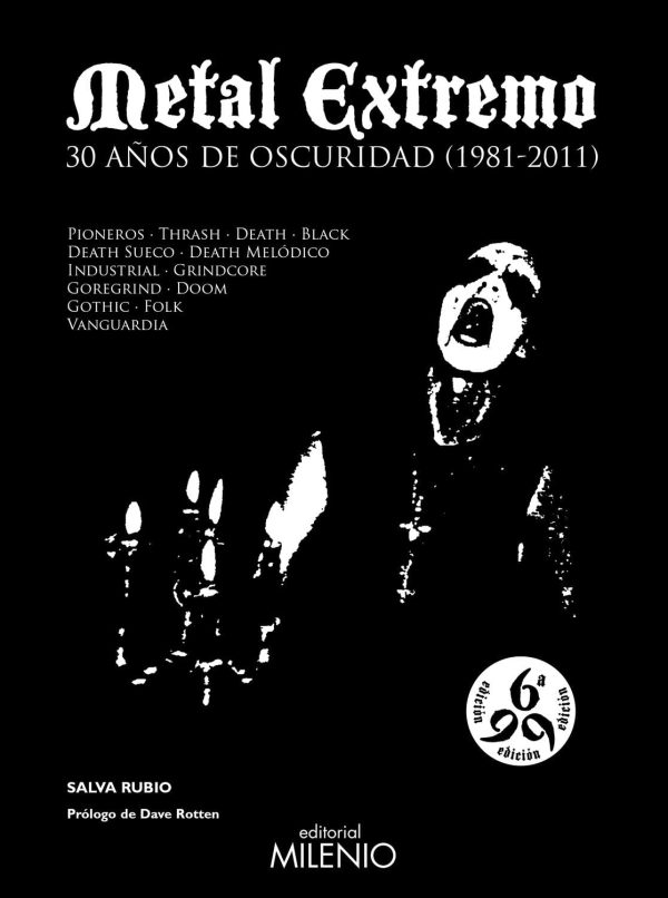 Metal extremo: 30 años de oscuridad (1981-2011)