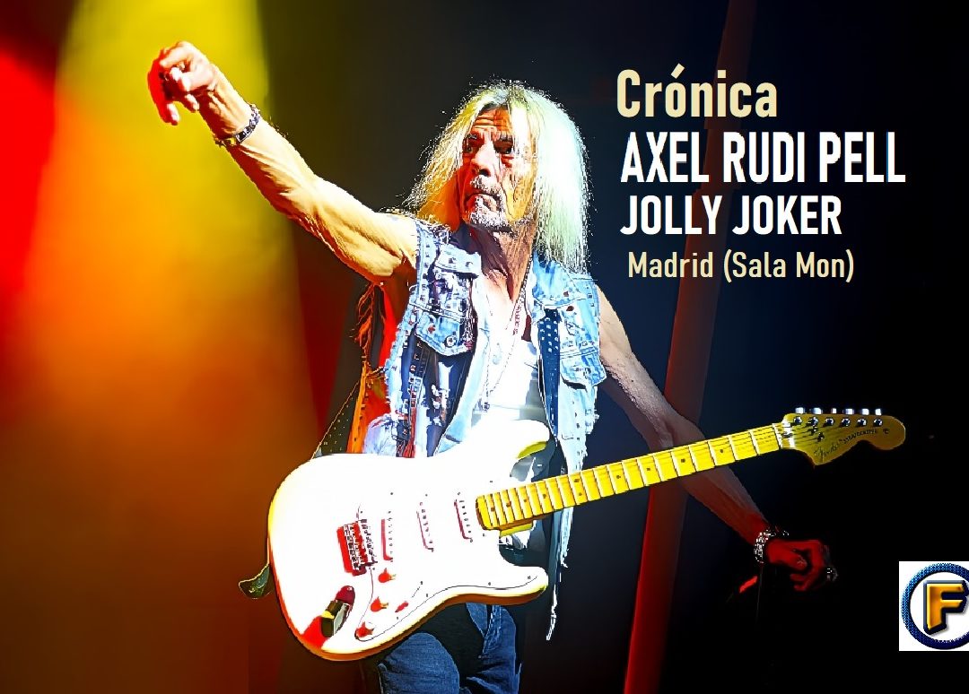 Crónica AXEL RUDI PELL + JOLLY JOKER Madrid (Sala But)