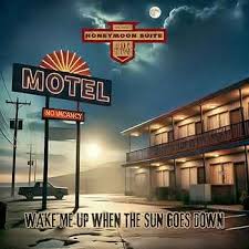 Crítica HONEYMOON SUITE «Wake Me Up When The Sun Goes Down”